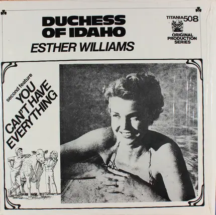 Esther Williams / Alice Faye - Duchess Of Idaho / You Can't Have Everything