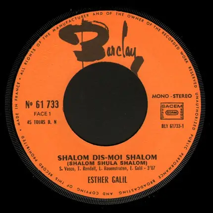 Esther Galil - Shalom Dis-Moi Shalom