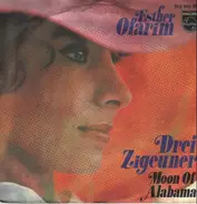 Esther Ofarim - Drei Zigeuner / Moon Of Alabama