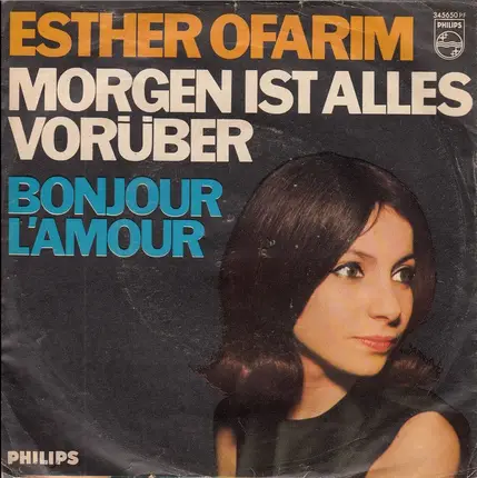 Esther Ofarim - Morgen Ist Alles Vorüber