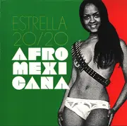 10'' - Estrella 20/20 - Afro Mexicana