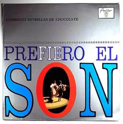 Estrellas De Chocolate - Prefiero El Son