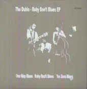 EP - Defunctus Est / Baby Don't Blues