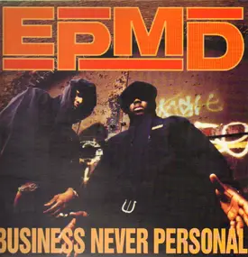 EPMD - Business Never Personal