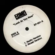Epmd - Look At You Now