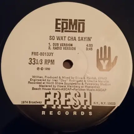 Epmd - So Wat Cha Sayin'