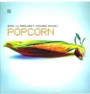 Epo vs. Projekt House Punk! - Popcorn