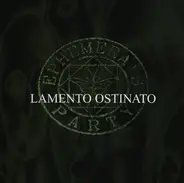 Ephemera's Party - Lamento Ostinato