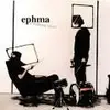 12'' - Ephma - A Walking Letter