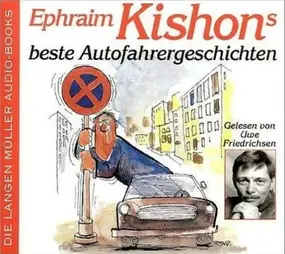 Ephraim kishon - Beste Autofahrergeschichten. 2 CDs