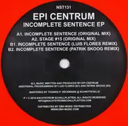 Epi Centrum - Incomplete Sentence EP