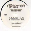 12'' - Epitome - Pressure / Run Up On Me - PROMO