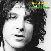 LP - Epic Soundtracks - Rise Above - CLASIC DEBUT ALBUM REISSUED ON VINYL FOR THE FIRS