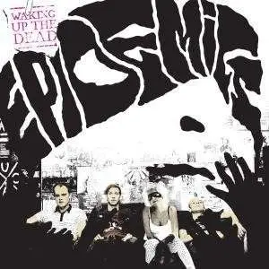 Epidemics - Waking UP The Dead