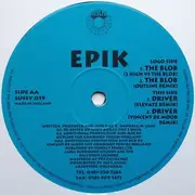 12'' - Epik - Driver / The Blob