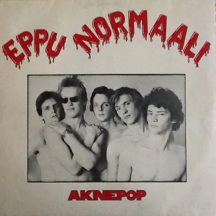 Eppu Normaali - Aknepop