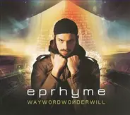 Eprhyme - Waywordwonderwill