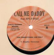 EPS & Dela - Call me daddy