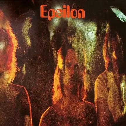 Epsilon - Epsilon [remastered]