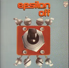 Epsilon - Epsilon Off