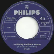 7inch Vinyl Single - Epsilon - I'm Not My Brother's Keeper