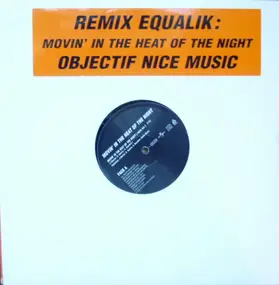 Equalik - Movin' In The Heat Of The Night