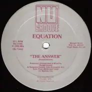 Equation - The Answer