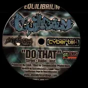 EQUILIBRIUM - Do That / Hold Something