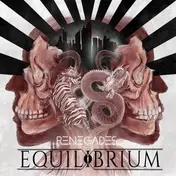 EQUILIBRIUM - Renegades