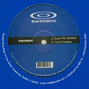 12inch Vinyl Single - Equinox - Love Thy Brother / Love Fantasy