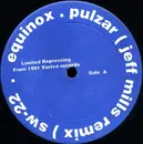 12'' - Equinox - Pulzar
