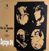 LP - Equipe 84 - Io Ho In Mente Te