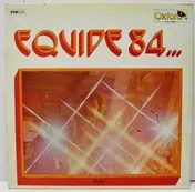 Equipe 84 - Equipe 84...1973 / 1977