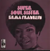Erma Franklin - SUPER SOUL SISTER