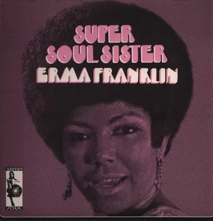 Erma Franklin - SUPER SOUL SISTER