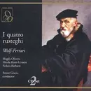 Double CD - Ermanno Wolf-Ferrari , Magda Olivero , Nicola Rossi-Lemeni , Fedora Barbieri , Ettore Gracis - I Quatro Rusteghi