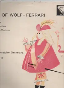 Ermanno Wolf-Ferrari - Music Of Wolf-Ferrari