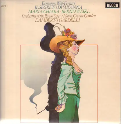 Ermanno Wolf-Ferrari/ Orchester des Royal House Covent Garden, L. Gardelli - Il Segreto Di Susanna