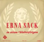 Erna Sack - In Ihren Welterfolgen