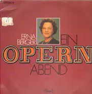 Erna Berger - Ein Opernabend