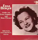 LP - Erna Berger - Lieder von Franz Schubert und Hans Pfitzner
