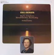 LP - Erna Berger - Singt Lieder von Bach, Schubert, Mendelsohn-Bartholdy..