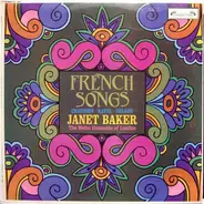 Ernest Chausson • Maurice Ravel • Maurice Delage - Janet Baker , Melos Ensemble Of London - French Songs