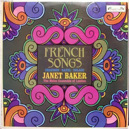 Ernest Chausson • Maurice Ravel • Maurice Delage - Janet Baker , Melos Ensemble Of London - French Songs