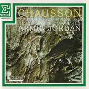 CD - Armin Jordan - Chausson: Symphonie Op.20 / Viviane Op.5