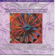 Chausson / Godard /  Grieg / Kreisler a.o. - Beliebte Klassische Miniaturen = Favourite Classical Miniatures