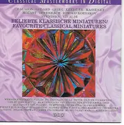 CD - Chausson / Godard /  Grieg / Kreisler a.o. - Beliebte Klassische Miniaturen = Favourite Classical Miniatures