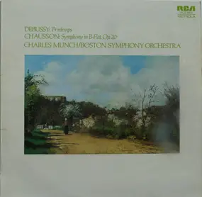 Ernest Chausson - Symphony In B-Flat, Op. 20 / Printemps Symphonic Suite