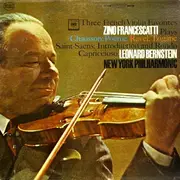 LP - Chausson / Ravel / Saint-Saëns - Three French Violin Favorites (Poème / Introduction And Rondo Capriccioso / Tzigane)