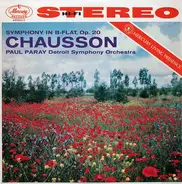 Chausson - Symphony In B-Flat, Op. 20